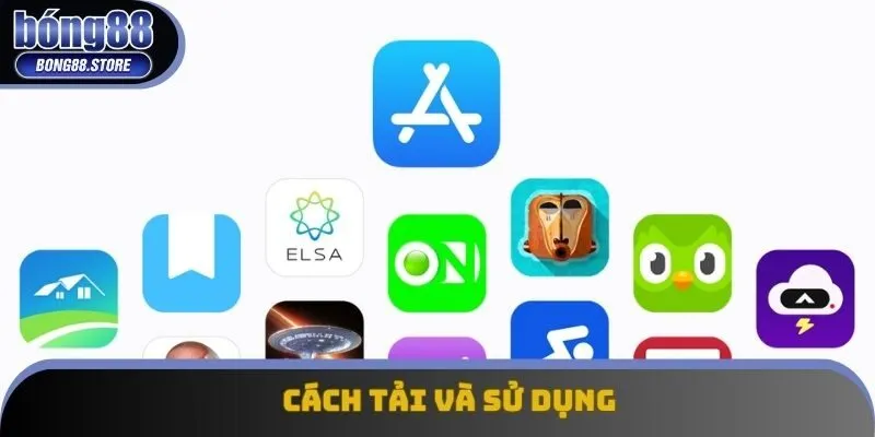 Cách tải và sử dụng Cách tải và sử dụng